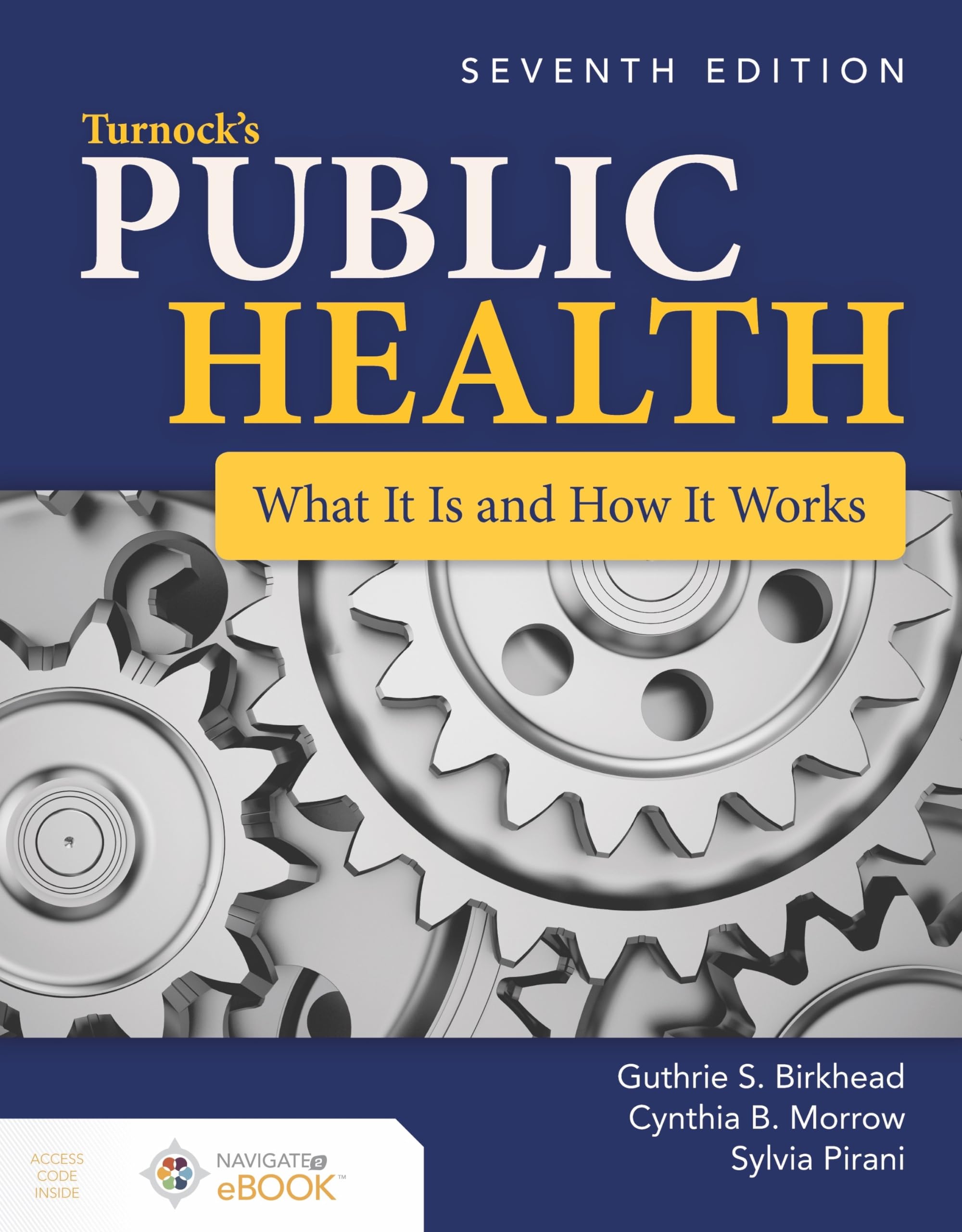 Turnock's Public Health: What It Is and How It Works: What It Is and How It Works,Used