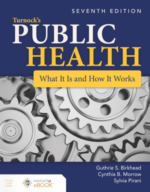 Turnock's Public Health: What It Is and How It Works: What It Is and How It Works,Used