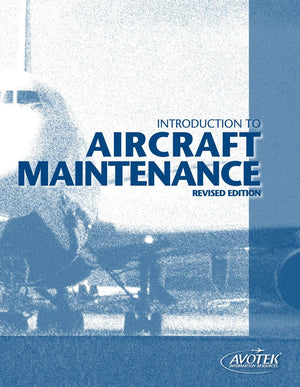 Introduction To Aircraft Maintenance, Revised Edition,Used