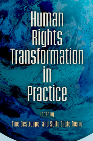 Human Rights Transformation In Practice (Pennsylvania Studies In Human Rights),Used
