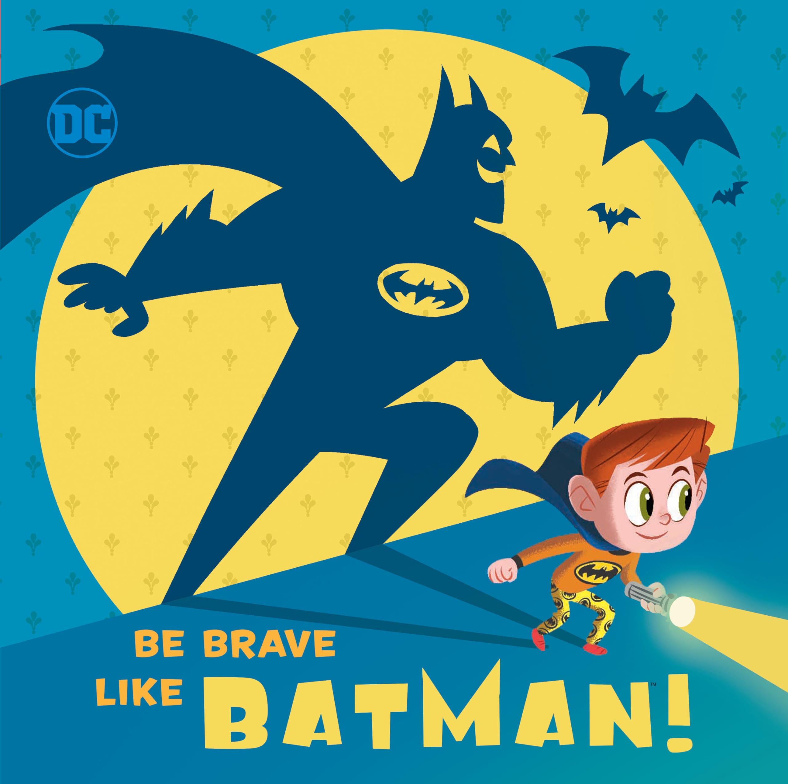 Be Brave Like Batman! (Dc Super Friends),Used