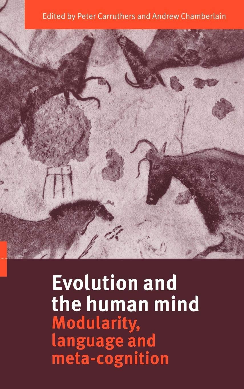 Evolution and the Human Mind: Modularity, Language and MetaCognition,Used