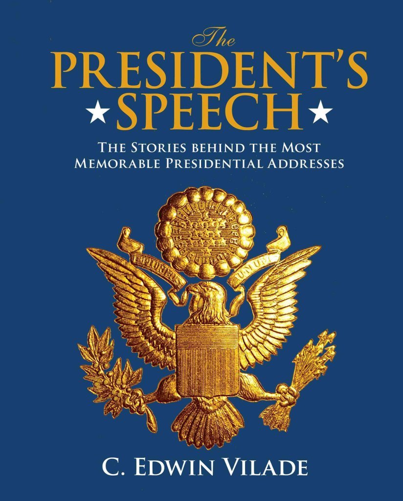 President's Speech: The Stories Behind The Most Memorable Presidential Addresses,Used