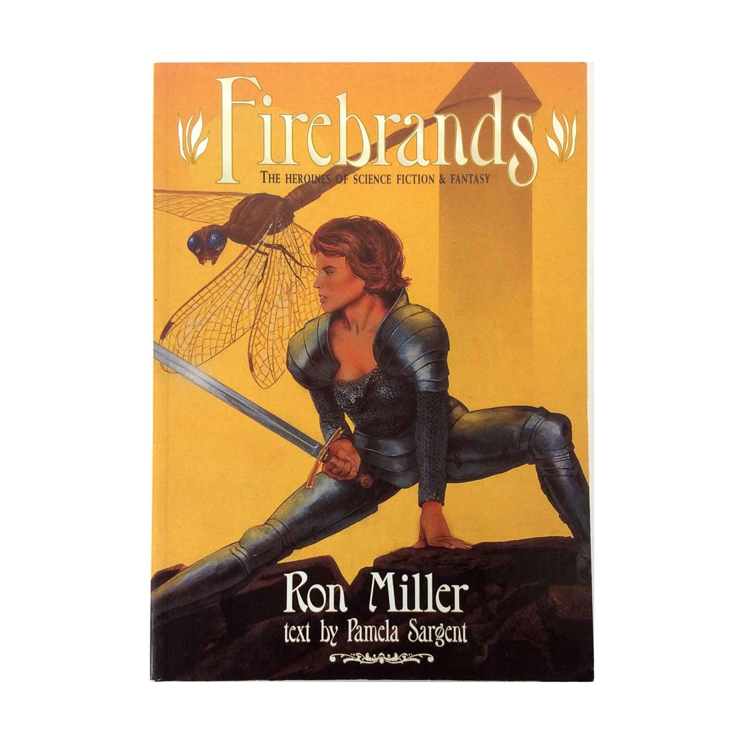 Firebrands: The Heroines of Science Fiction and Fantasy,Used