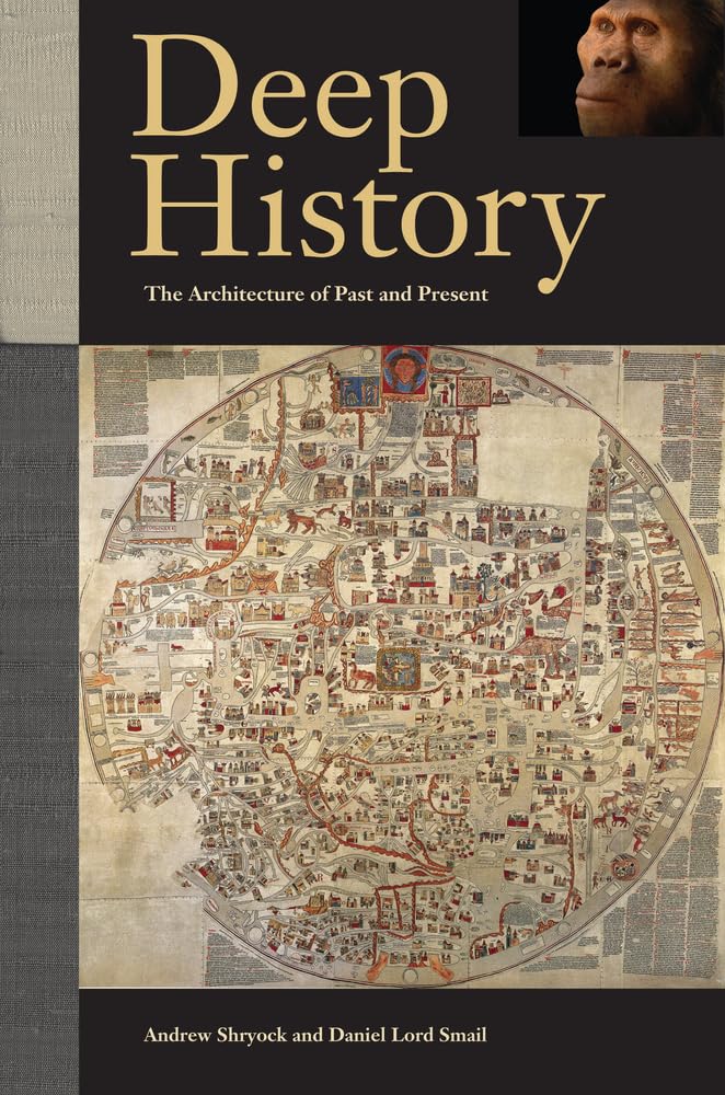 Deep History: The Architecture of Past and Present,Used