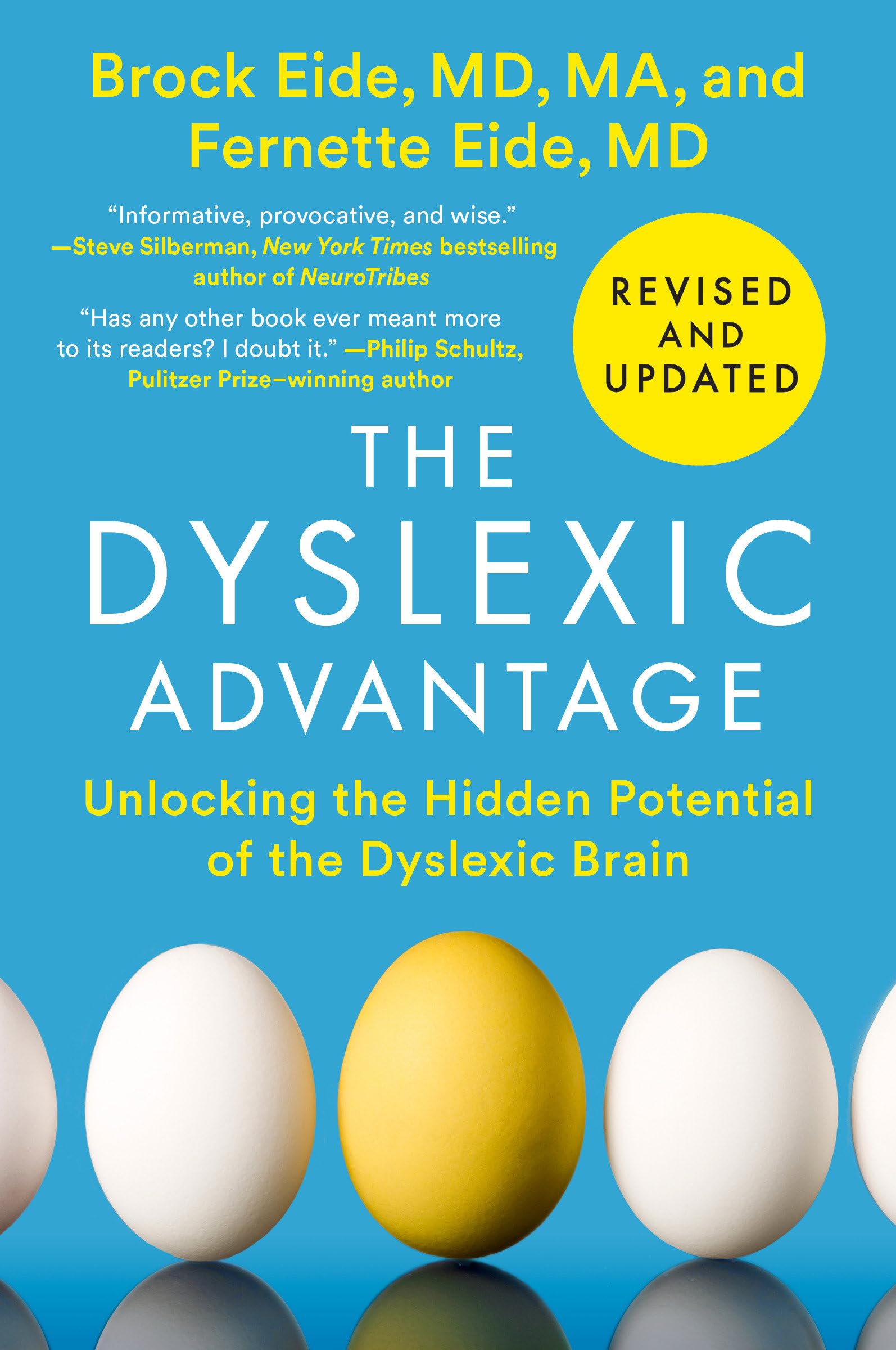 The Dyslexic Advantage (Revised and Updated): Unlocking the Hidden Potential of the Dyslexic Brain,Used