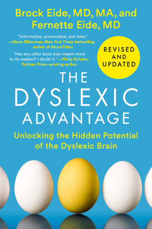 The Dyslexic Advantage (Revised and Updated): Unlocking the Hidden Potential of the Dyslexic Brain,Used