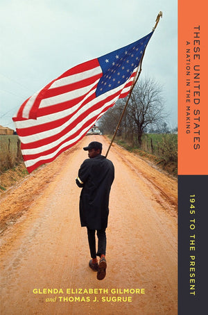 These United States: A Nation In The Making: 1945 To The Present,Used