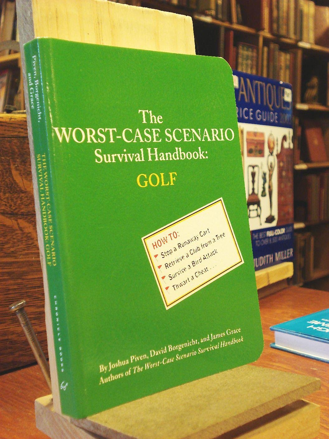 The Worstcase Scenario Survival Handbook: Golf,New