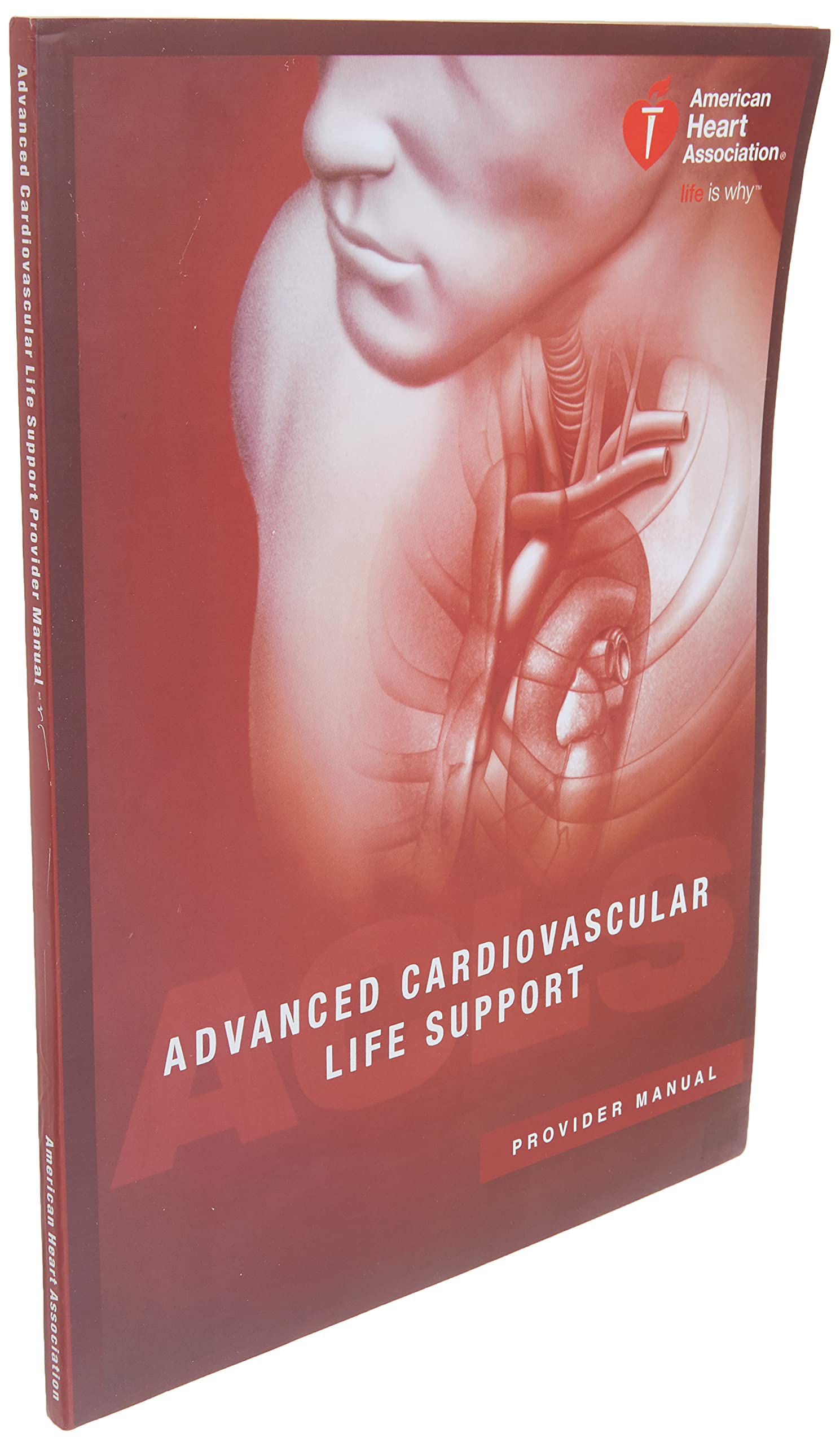 Advanced Cardiovascular Life Support Provider Manual,Used