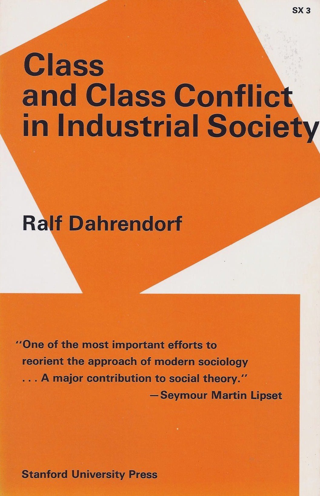 Class and Class Conflict in Industrial Society,New