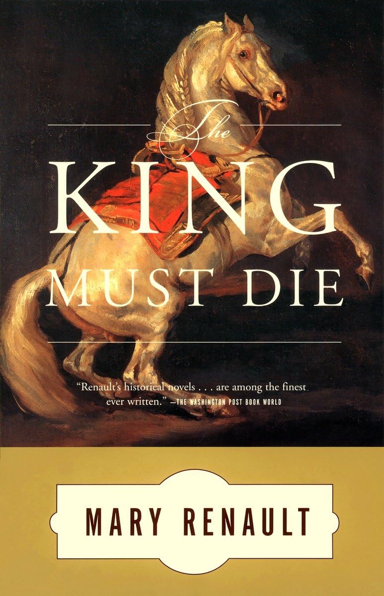 The King Must Die: A Novel-new