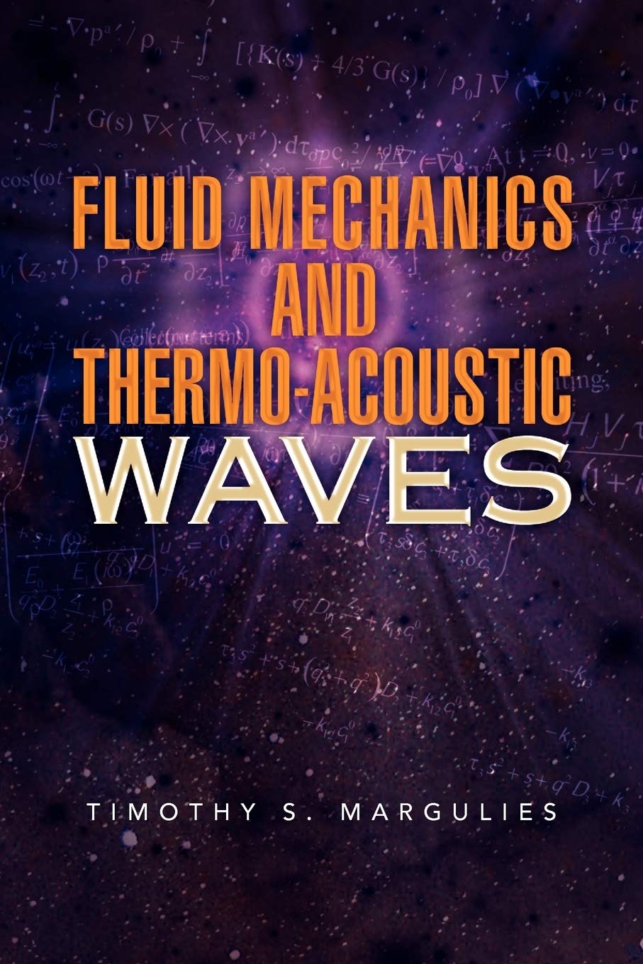 Fluid Mechanics and ThermoAcoustic Waves,Used