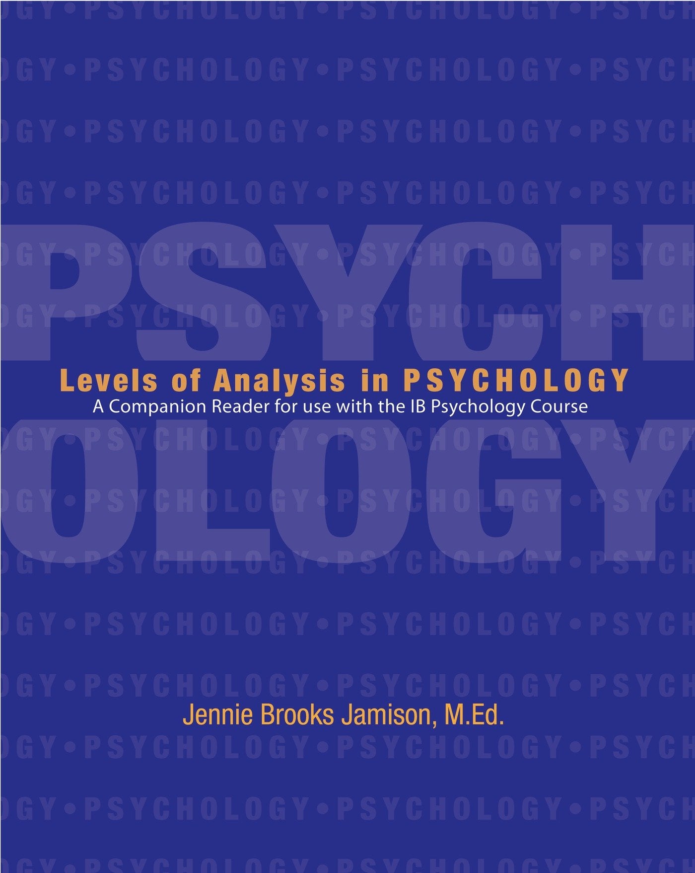 Levels of Analysis in Psychology,Used