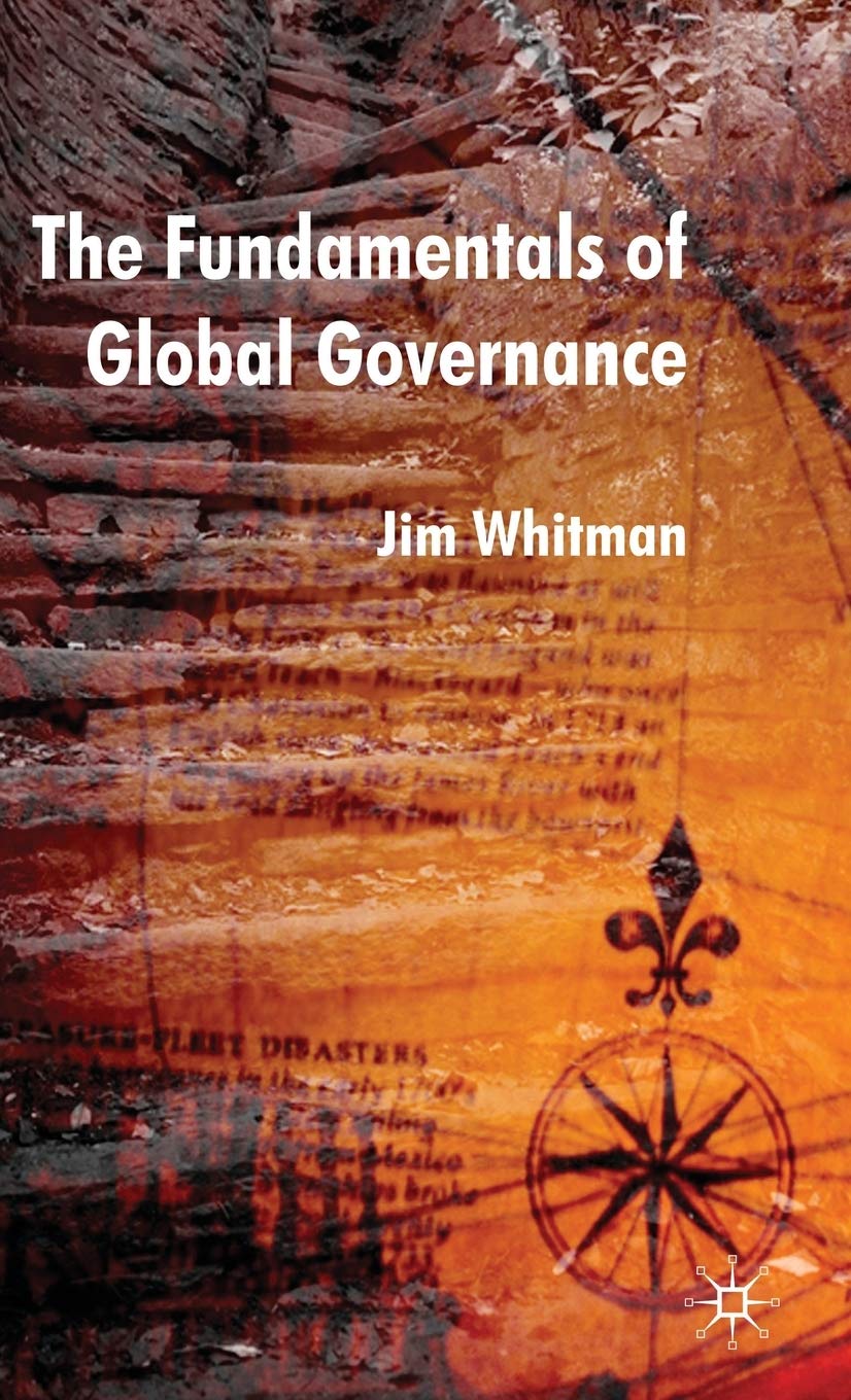 The Fundamentals of Global Governance,Used