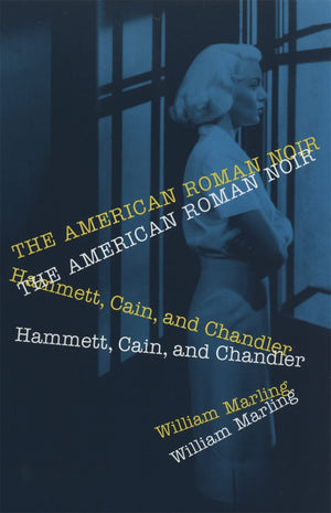 The American Roman Noir: Hammett, Cain, And Chandler,Used