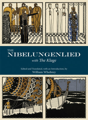 The Nibelungenlied: With The Klage