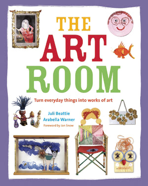 The Art Room: Turn Everyday Things Into Works Of Art,Used