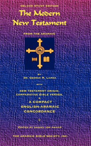 The Modern New Testament from Aramaic,Used
