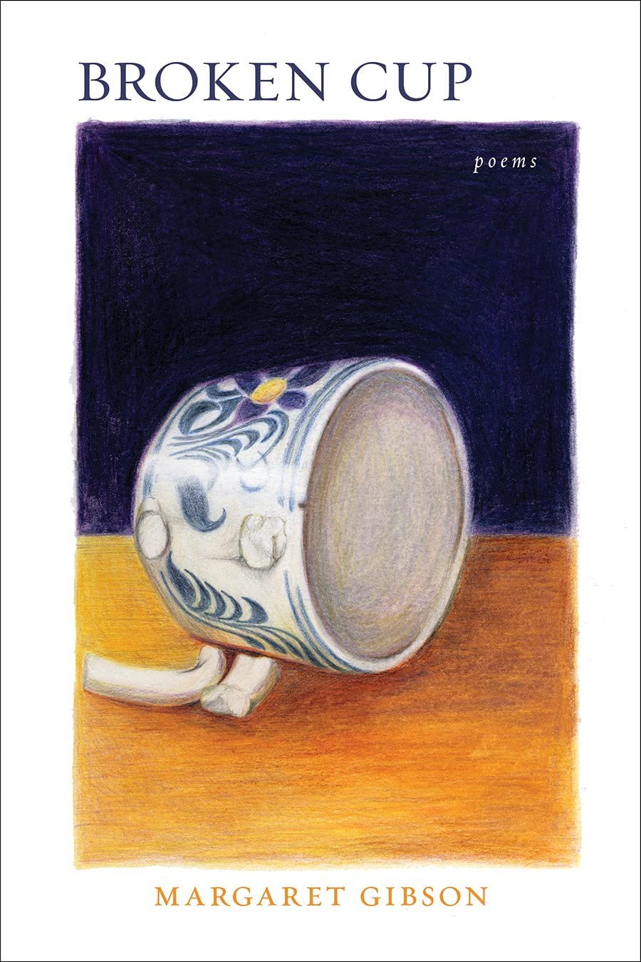 Broken Cup: Poems,Used