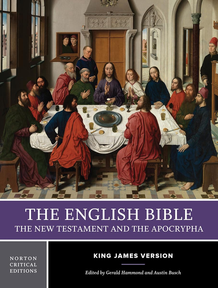 The English Bible, King James Version: The New Testament and The Apocrypha: A Norton Critical Edition (Norton Critical Editions),Used