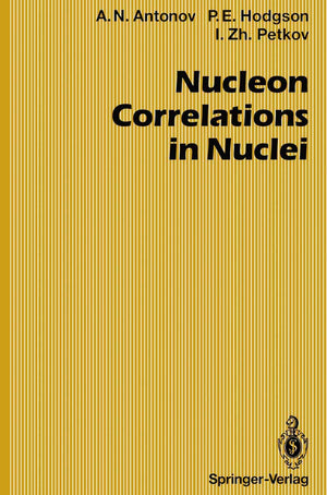 Nucleon Correlations in Nuclei (Springer Series in Nuclear and Particle Physics),Used