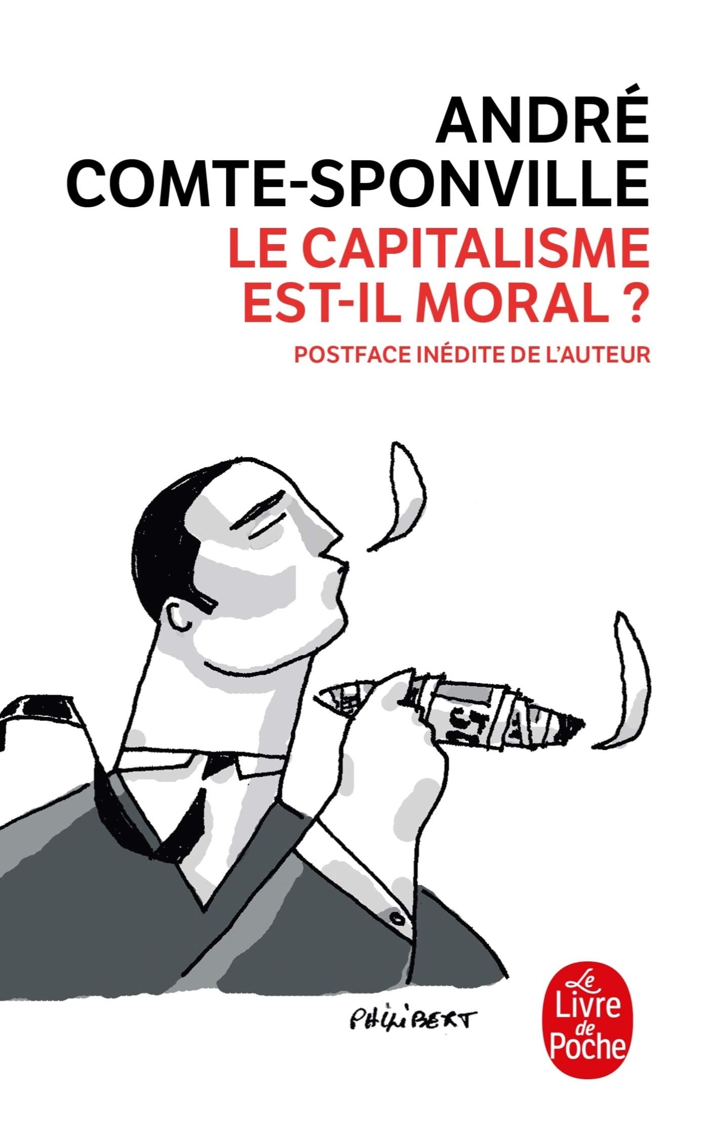 Le Capitalisme Estil Moral (Ldp Litterature) (French Edition),Used