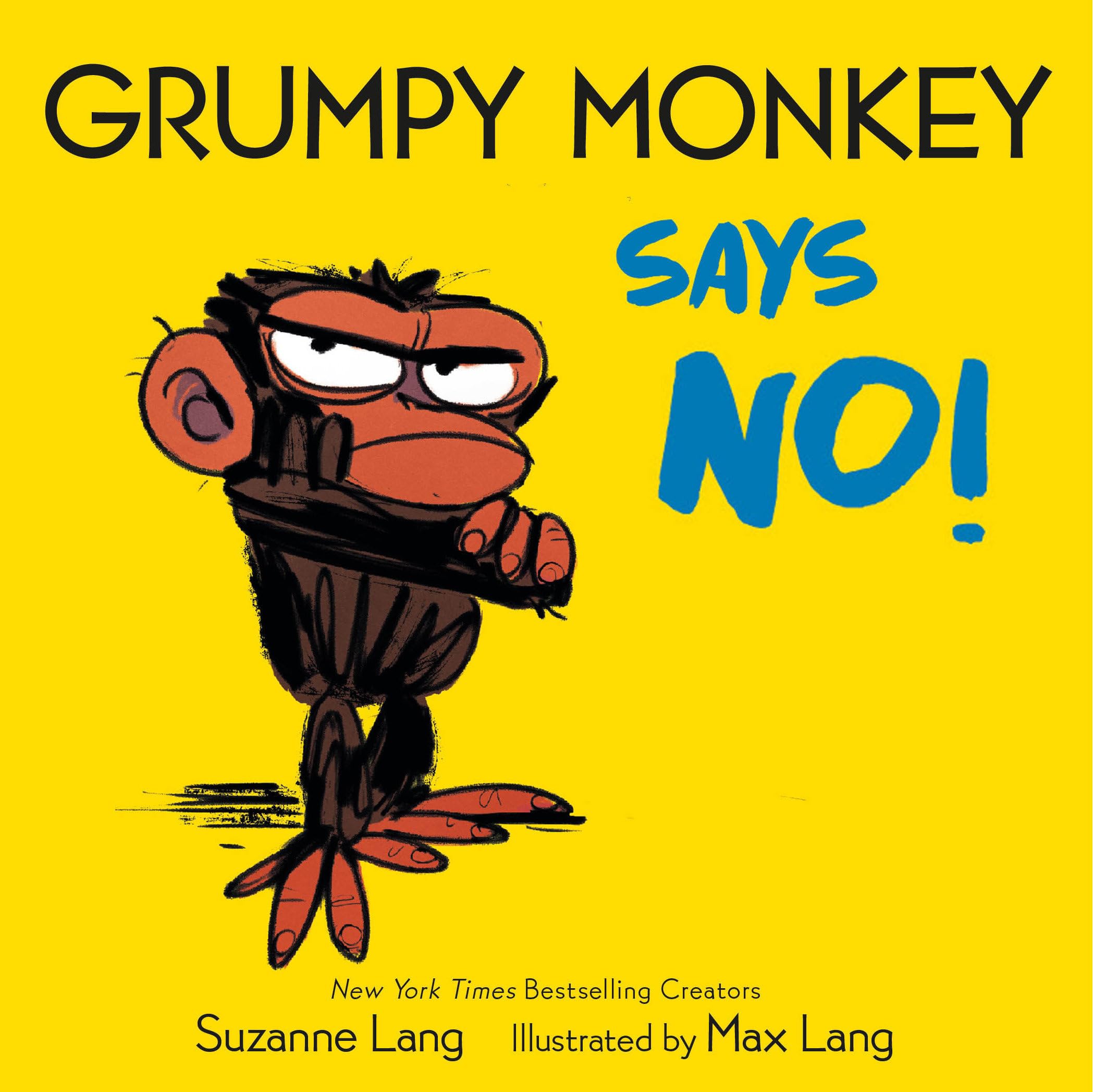 Grumpy Monkey Says No!,New