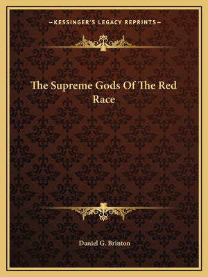 The Supreme Gods Of The Red Race,Used