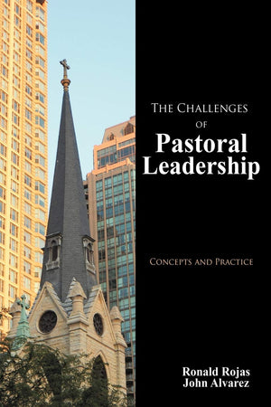 The Challenges Of Pastoral Leadership: Concepts And Practice,Used