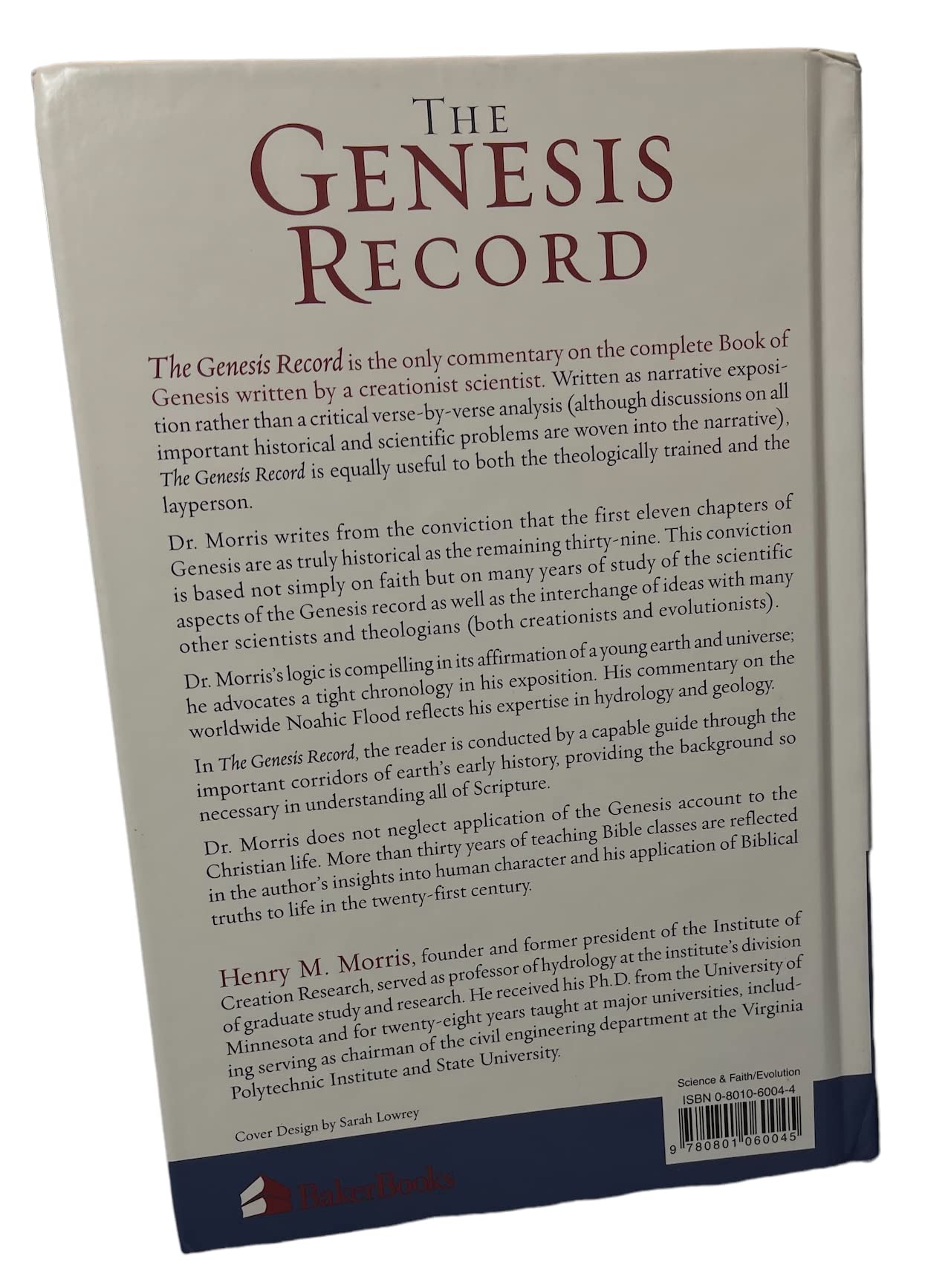 The Genesis Record: A Scientific and Devotional Commentary on the Book of Beginnings,Used