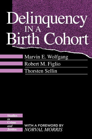 Delinquency In A Birth Cohort (Studies In Crime And Justice),Used