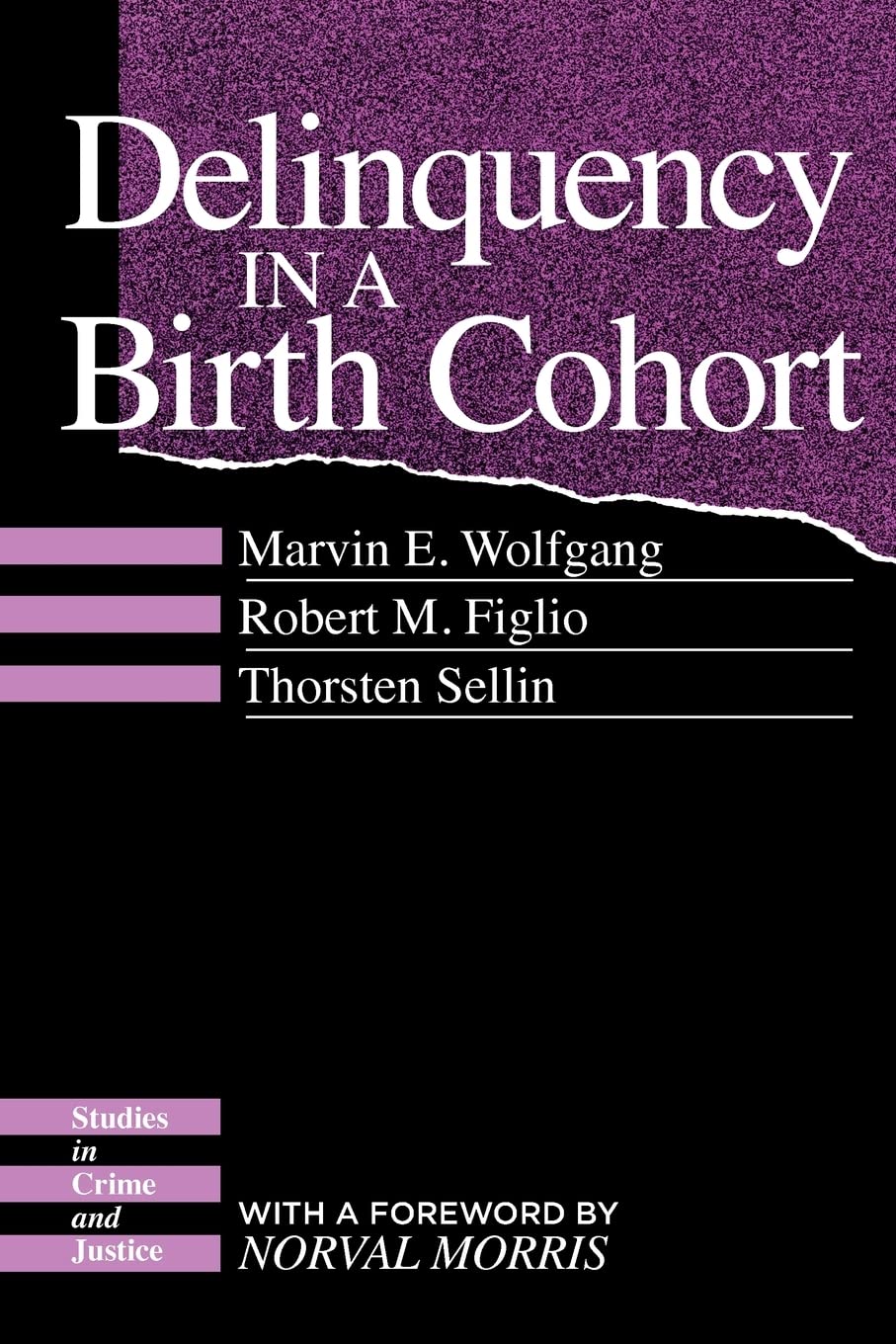Delinquency In A Birth Cohort (Studies In Crime And Justice),Used