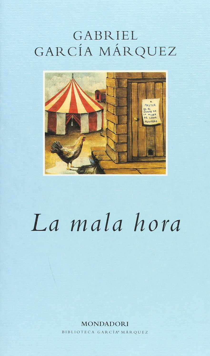 La mala hora,Used