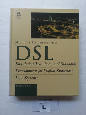 DSL : Simulation Techniques and Standards Development for Digital Subscriber Lines,Used