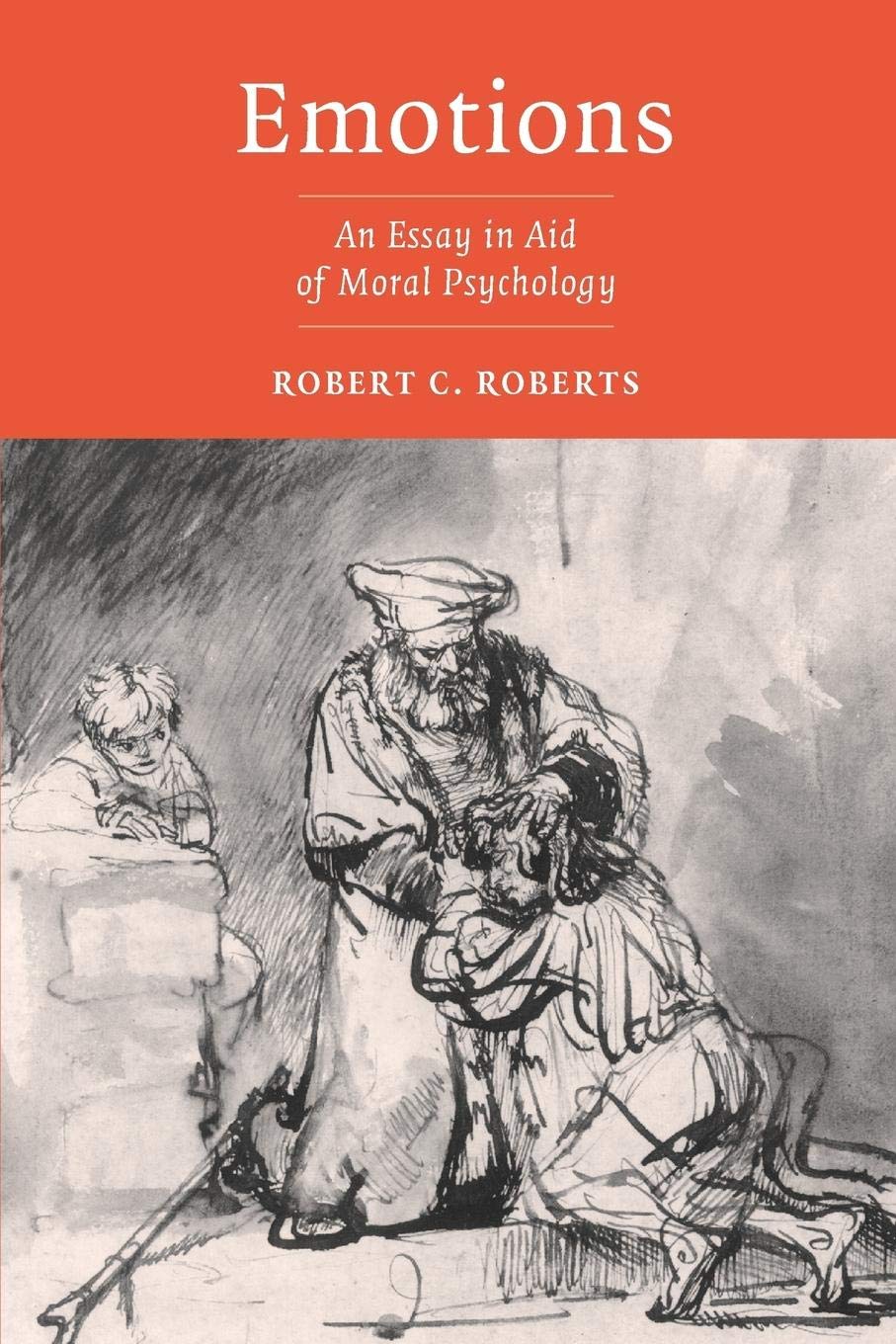 Emotions: An Essay in Aid of Moral Psychology,Used