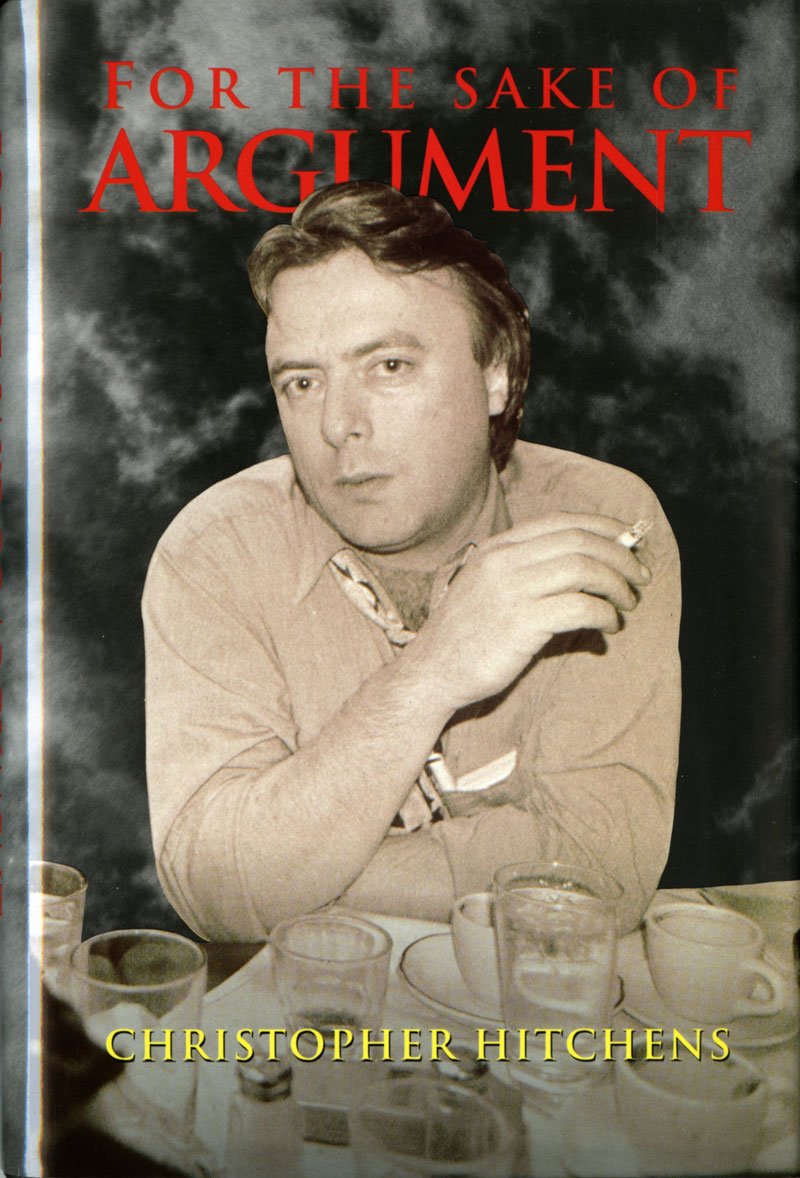 For the Sake of Argument: Essays and Minority Reports,Used
