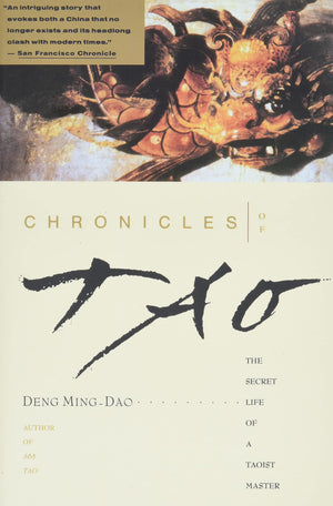 Chronicles of Tao: The Secret Life of a Taoist Master,Used