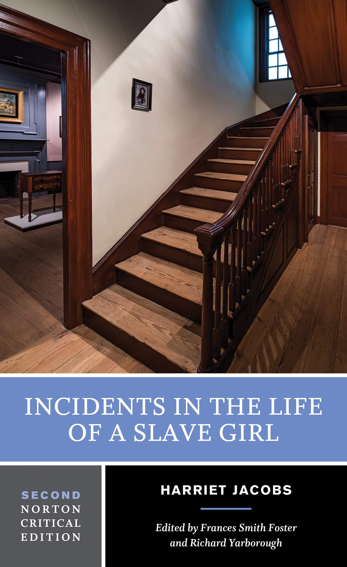 Incidents In The Life Of A Slave Girl: A Norton Critical Edition (Norton Critical Editions)-used