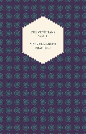 The Venetians Vol. I.,Used