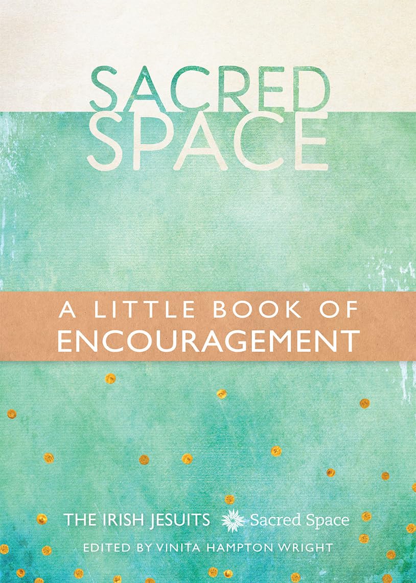 Sacred Space: A Little Book of Encouragement,Used