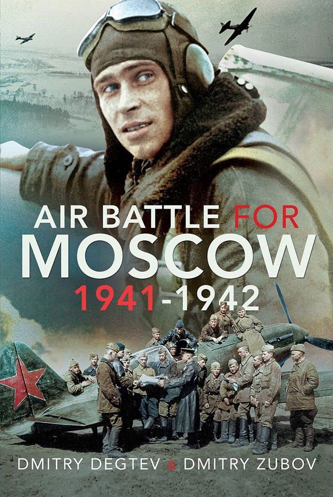 Air Battle for Moscow 19411942,Used