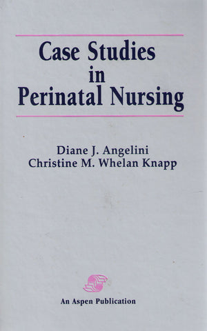 Case Studies in Perinatal Nursing,Used