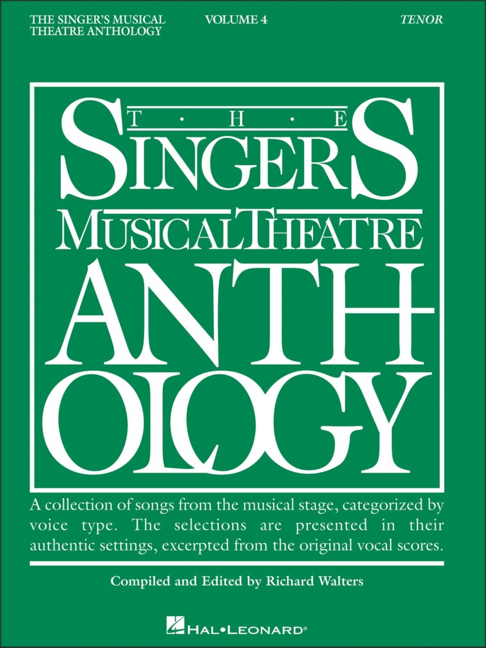 The Singer's Musical Theatre Anthology, Vol. 4: Tenor,New