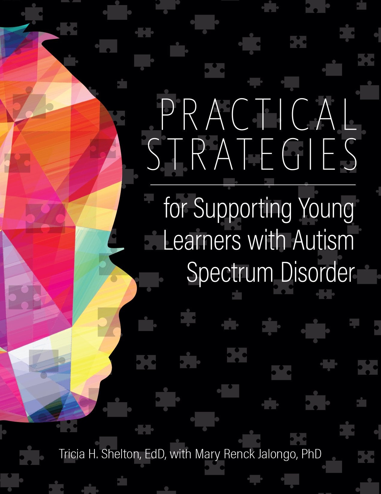 Practical Strategies for Supporting Young Learners with Autism Spectrum Disorder,Used