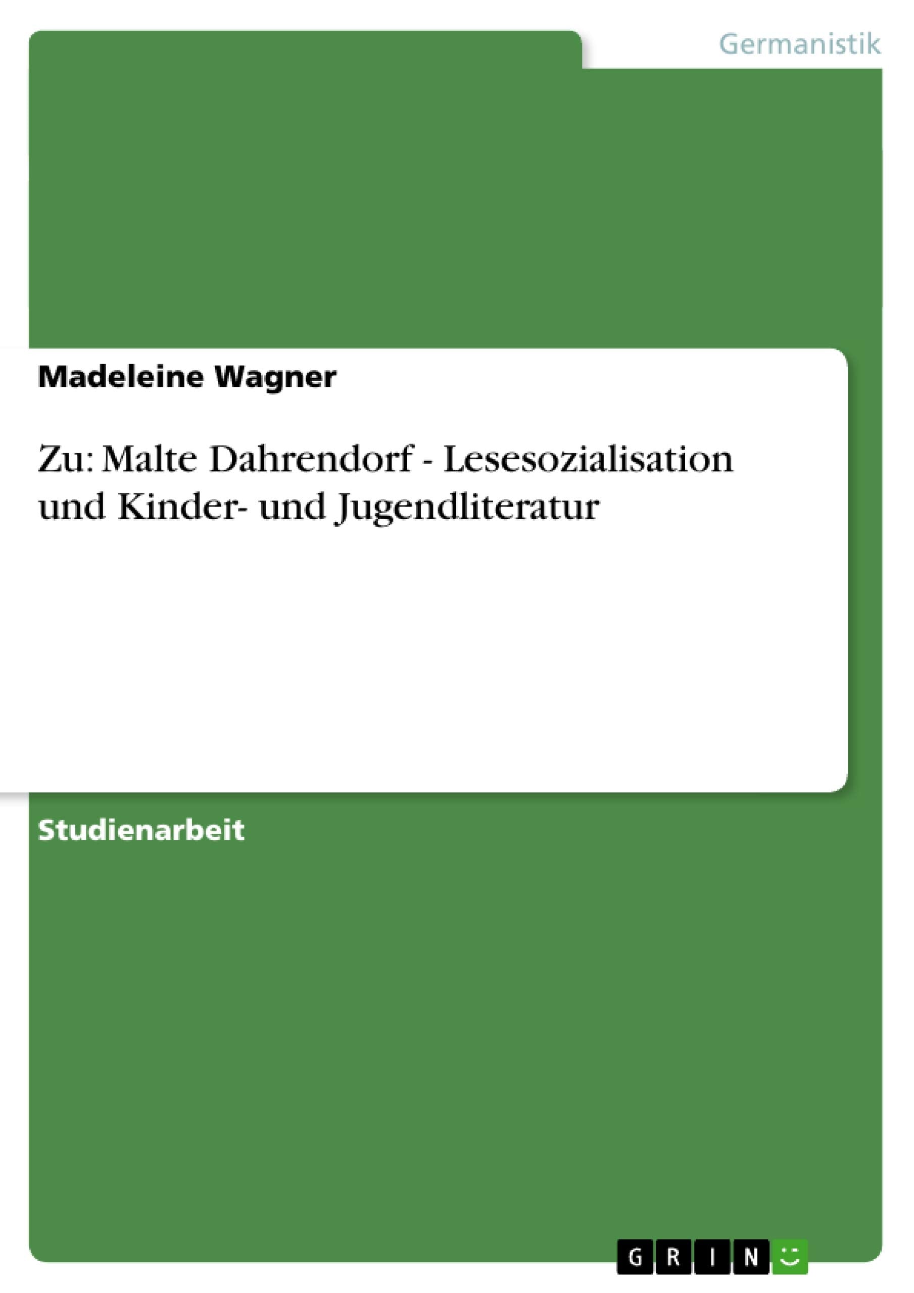 Zu: Malte Dahrendorf  Lesesozialisation und Kinder und Jugendliteratur (German Edition),Used
