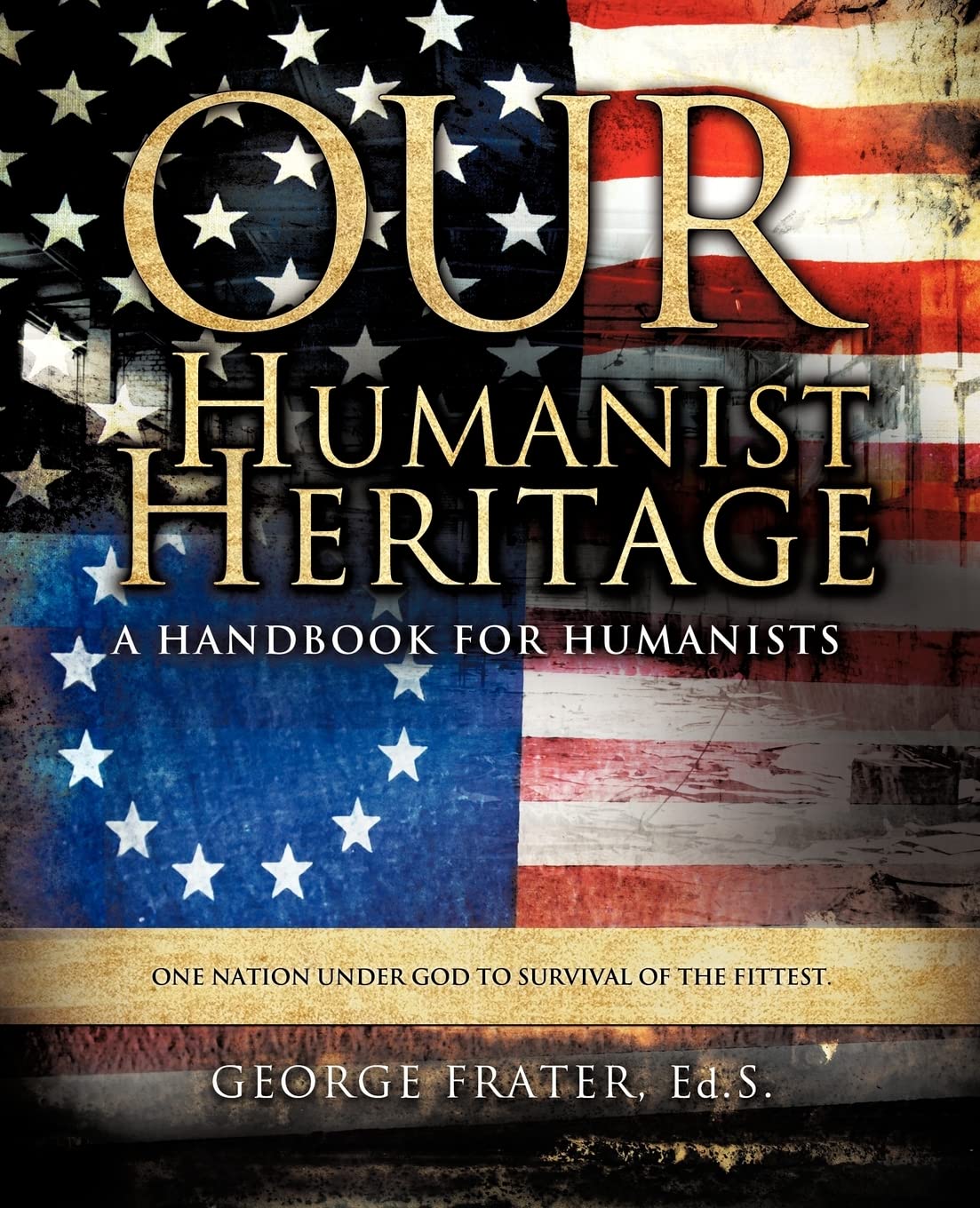 Our Humanist Heritage,Used