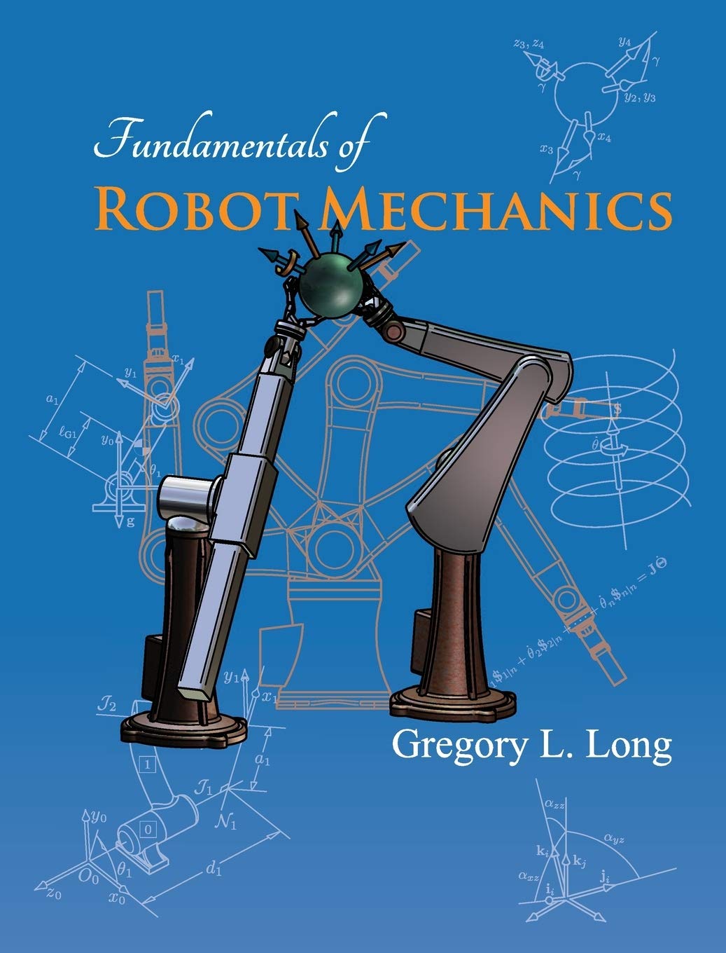Fundamentals of Robot Mechanics,Used