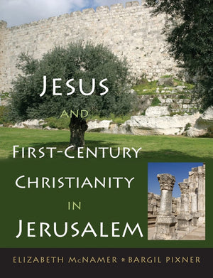 Jesus And Firstcentury Christianity In Jerusalem,New