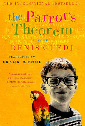The Parrot'S Theorem: A Novel